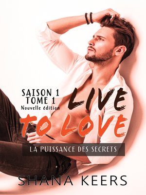 cover image of LIVE TO LOVE--Saison 1--Tome 1 (Nouvelle édition)